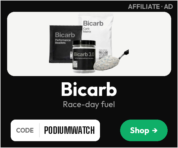 Bicarb race-day fuel. Use code PODIUMWATCH. Affiliate ad.